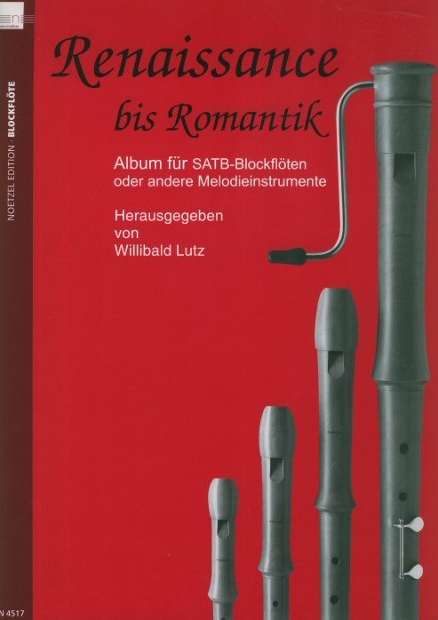 Renaissance to Romantic  Album for SATB Recorder Quartet