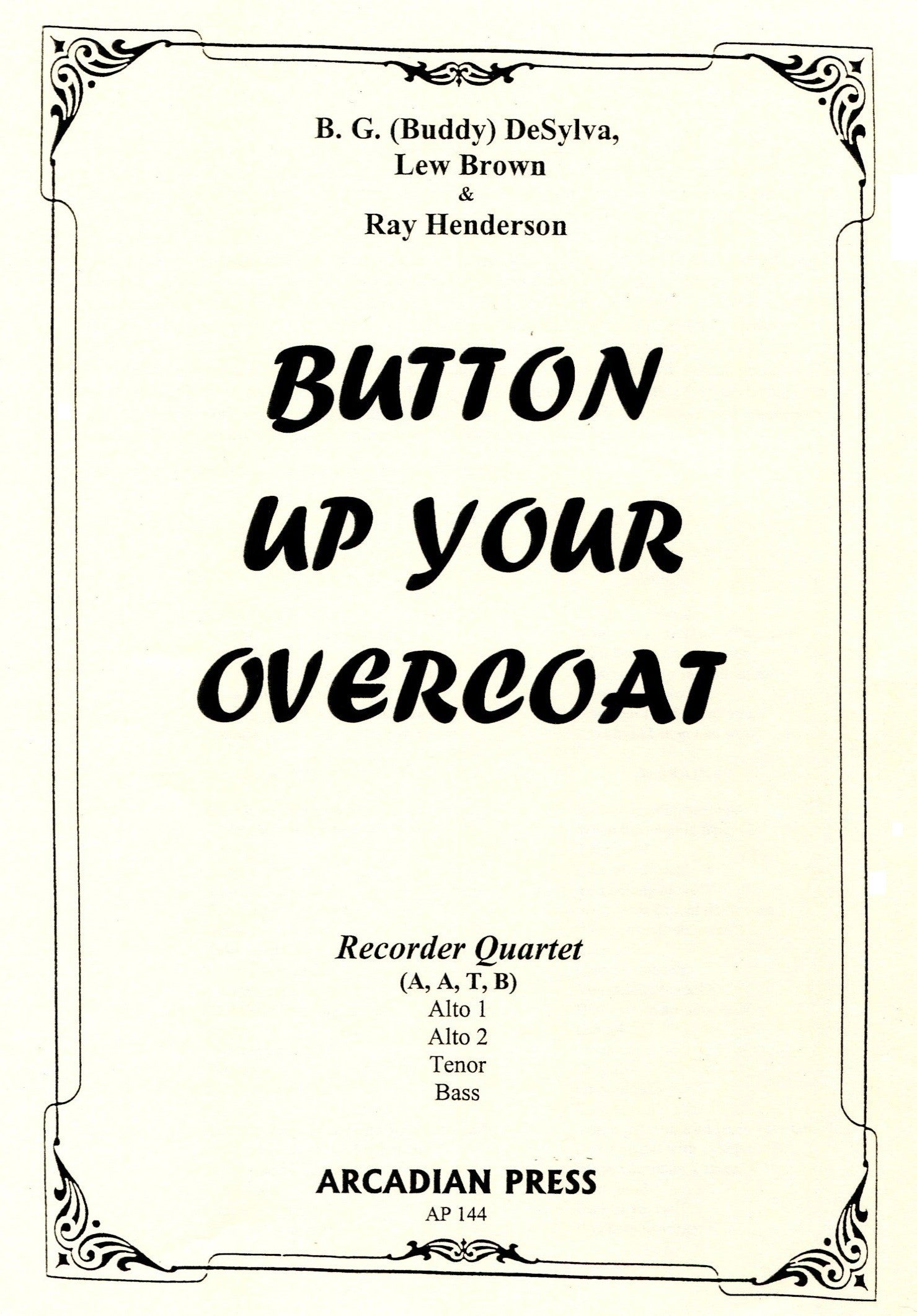 Button Up Your Overcoat