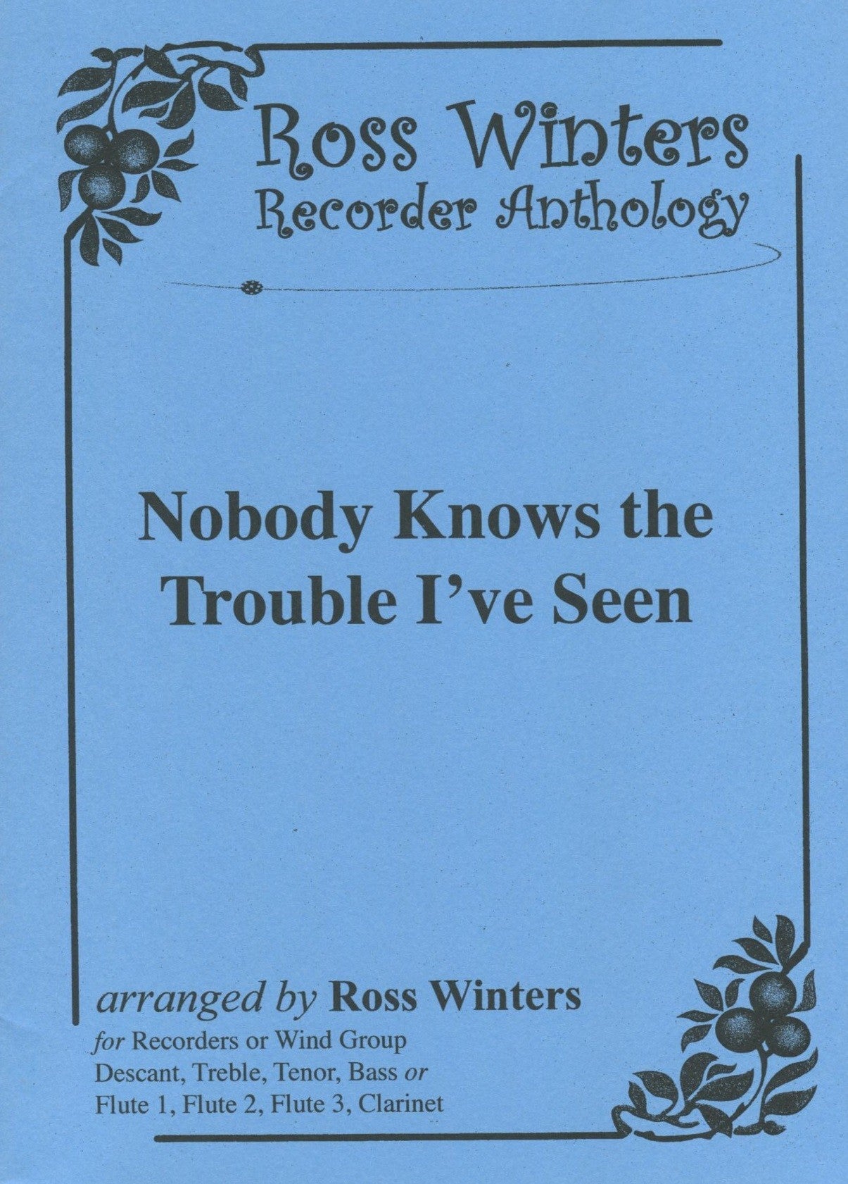 Nobody Knows the Trouble I've Seen