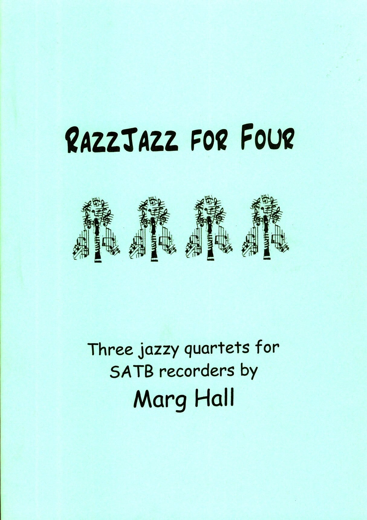 Razzjazz for Four