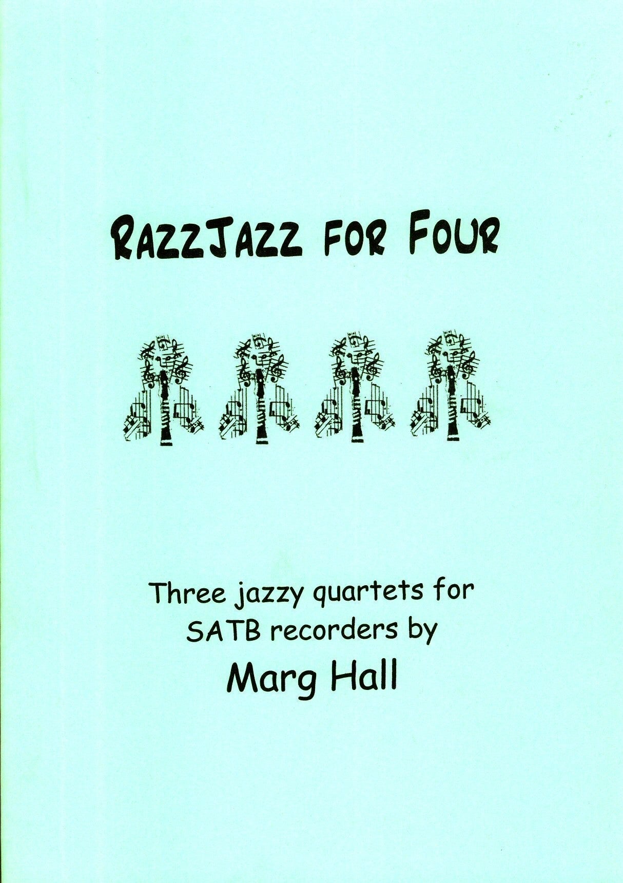 Razzjazz for Four