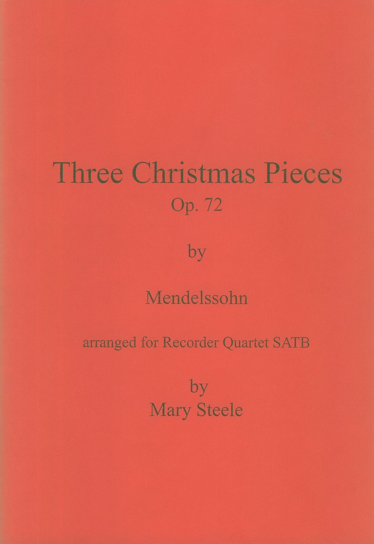 Three Christmas Pieces Op 72