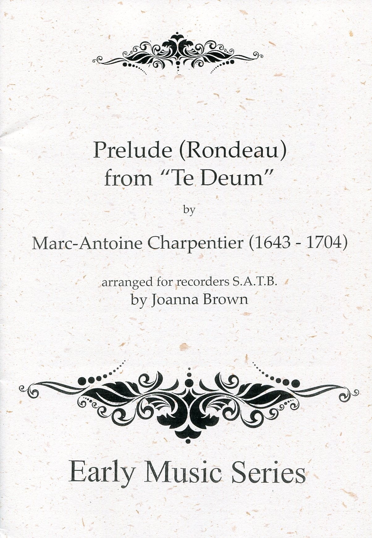 Prelude (Fondeau) from Te Deum, H 146