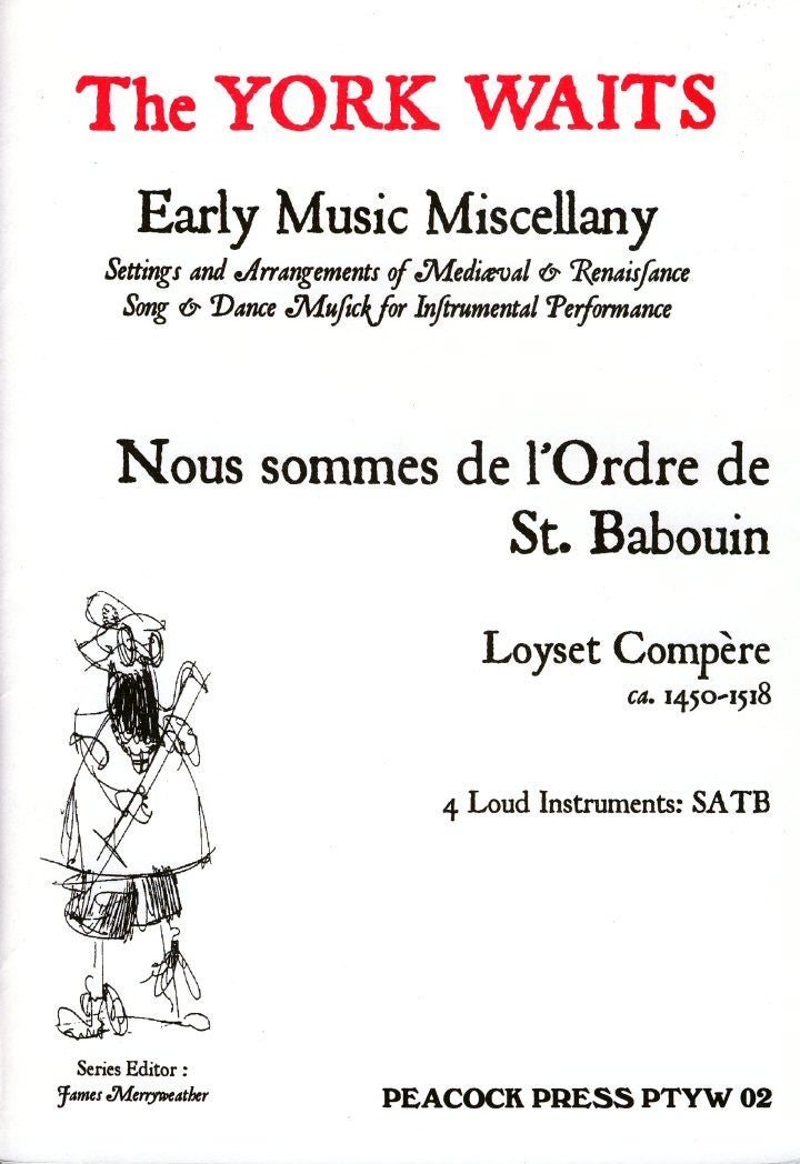 Nous sommes de l'Ordre de St Babouin
