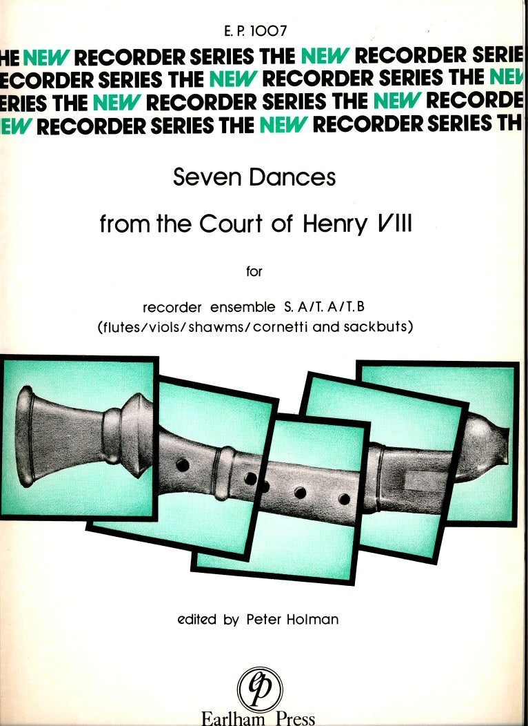 Seven Dances from the Court of Henry VIII