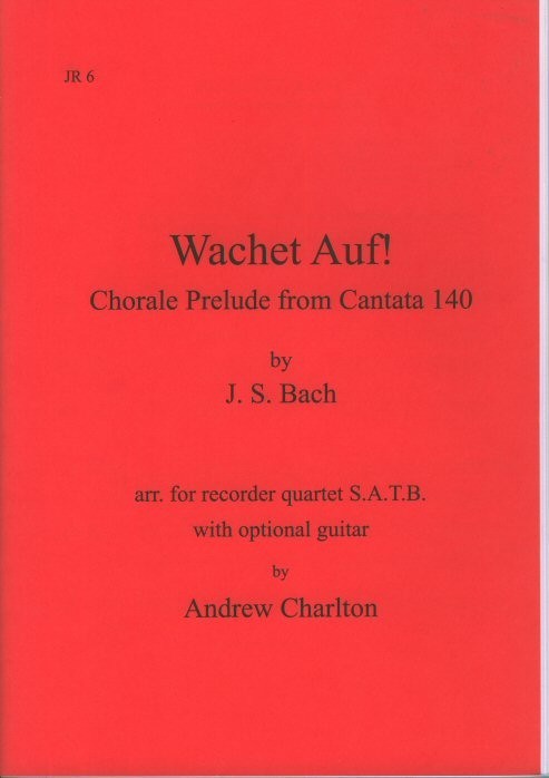 Wachet auf!: Choral Prelude from Cantata 140