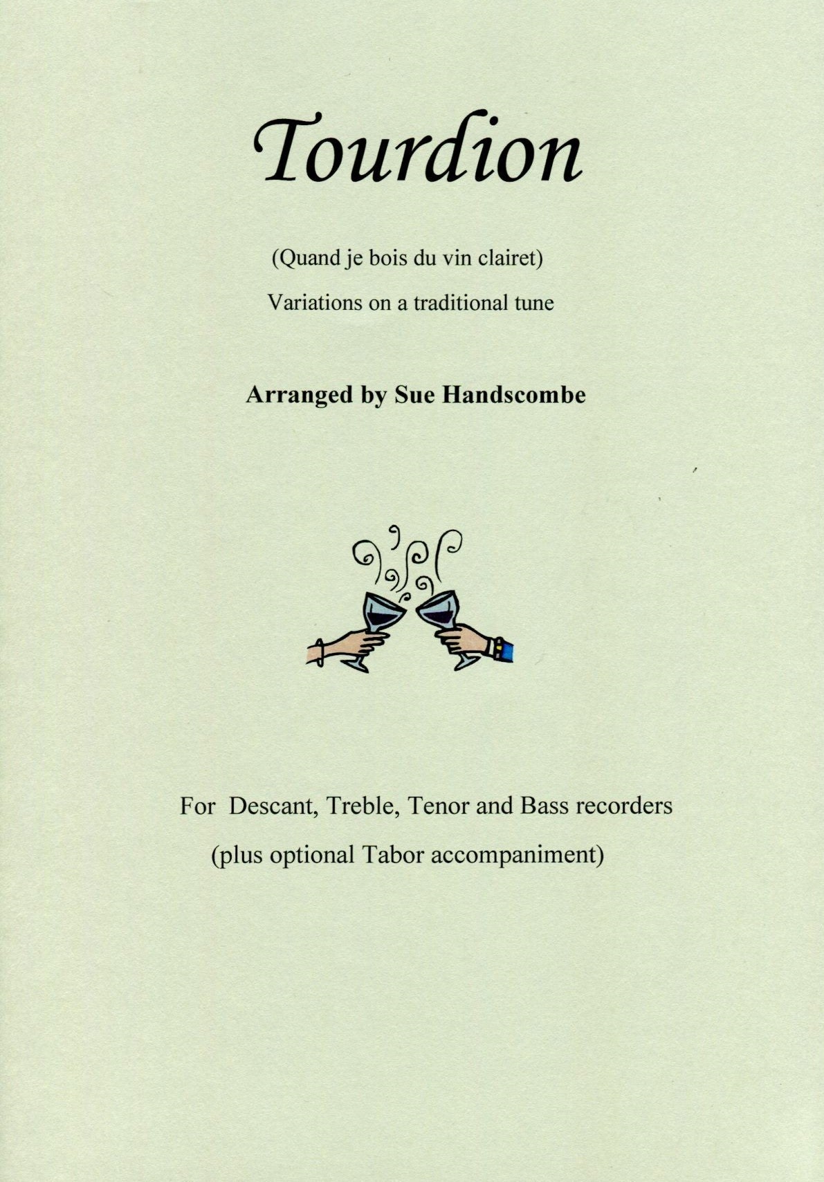 Tourdion, Variations on a traditional tune