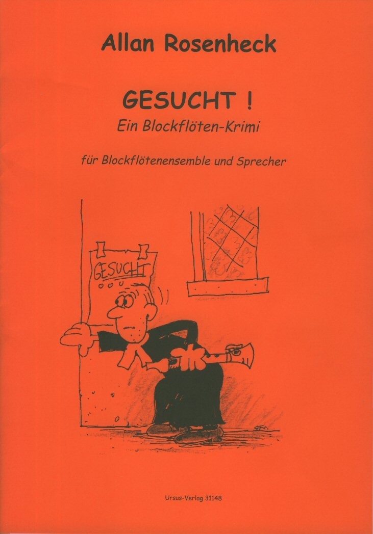 Gesucht!  Ein Blockfloten-Krimi
