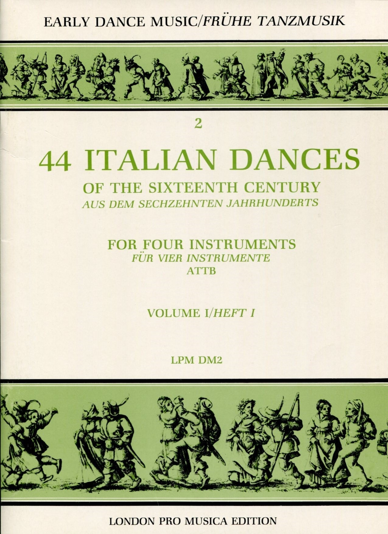 44 Italian Dances of the sixteenth century, Vol I