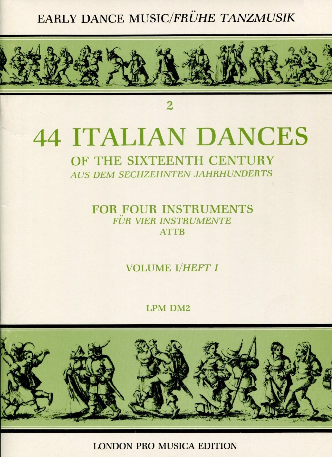 44 Italian Dances of the sixteenth century, Vol I