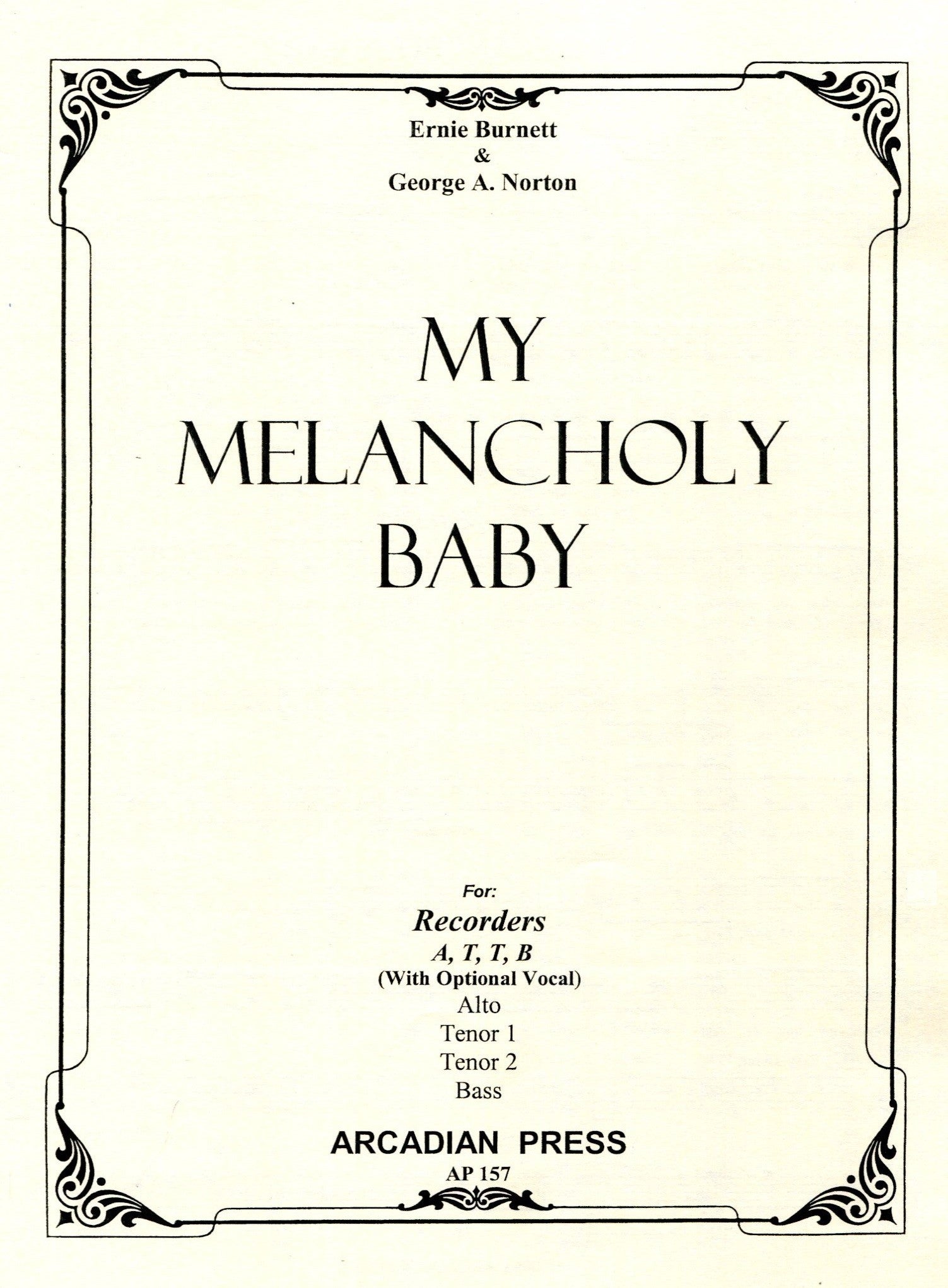 My Melancholy Baby