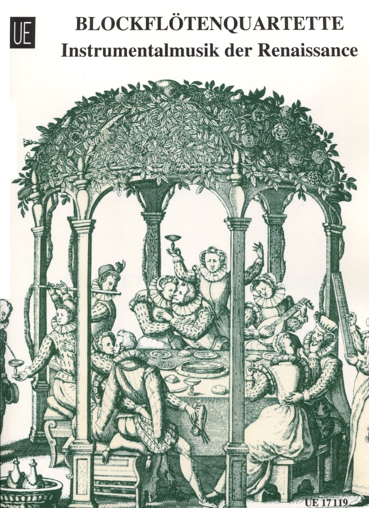 Instrumental music of the Renaissance Vol II - Recorder Quartet