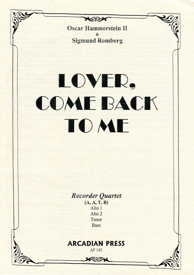 Lover, Come Back to me