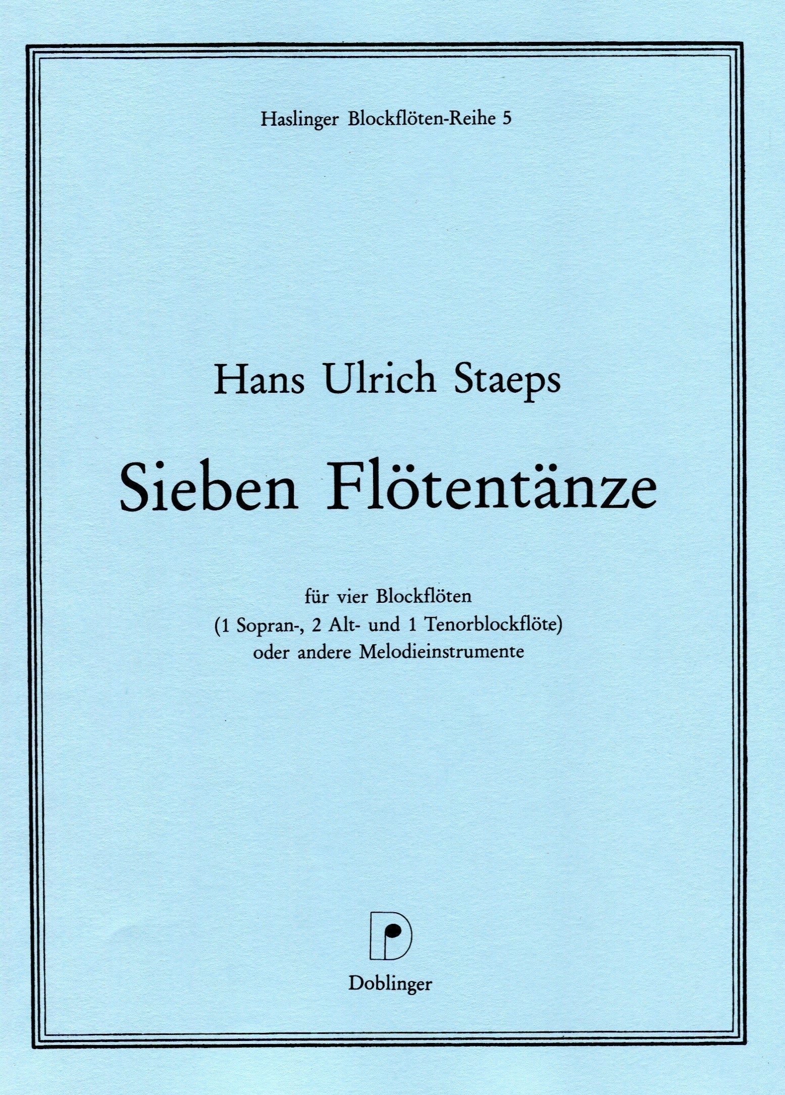 Sieben Fl?etent?nze