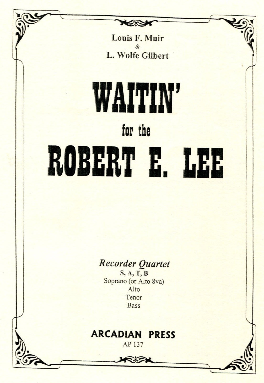 Waitin' for the Robert E Lee