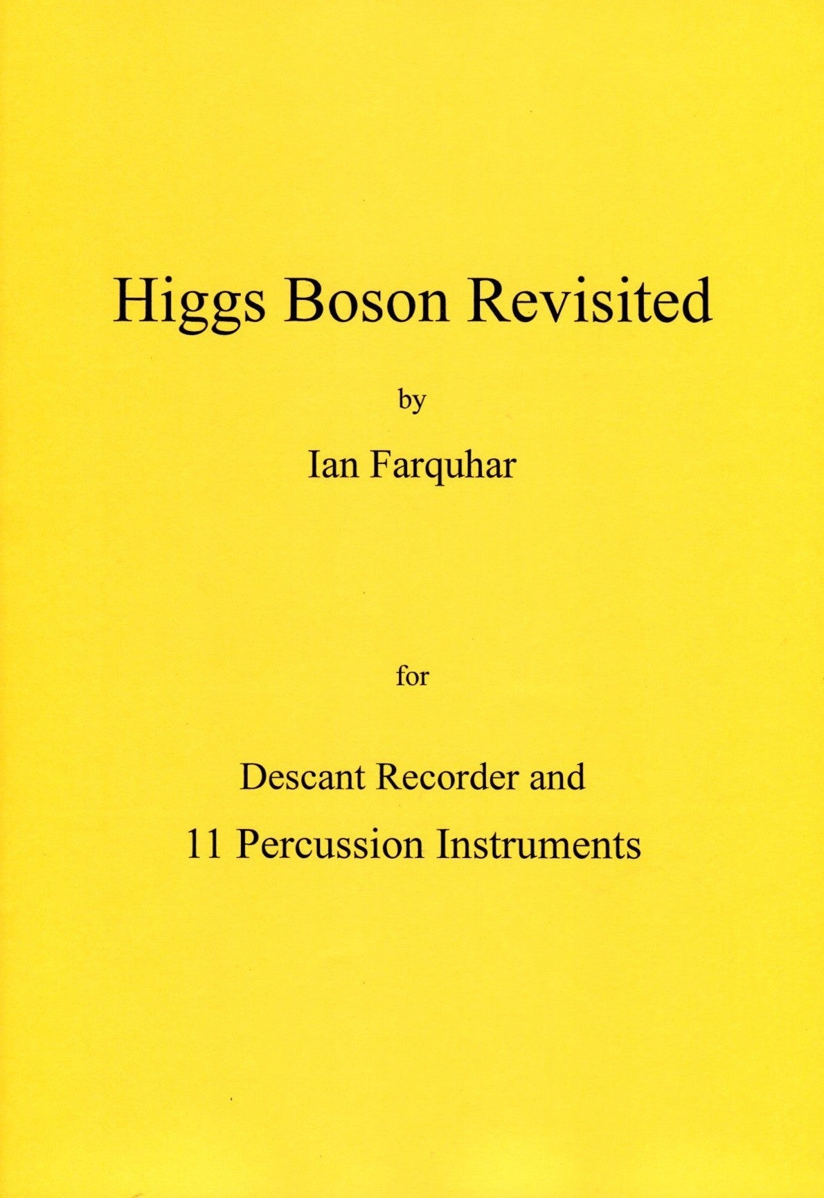 Higgs Boson Revisited