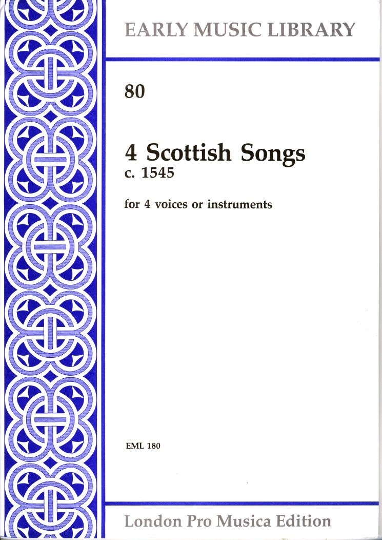 4 Scottish Songs c.1545