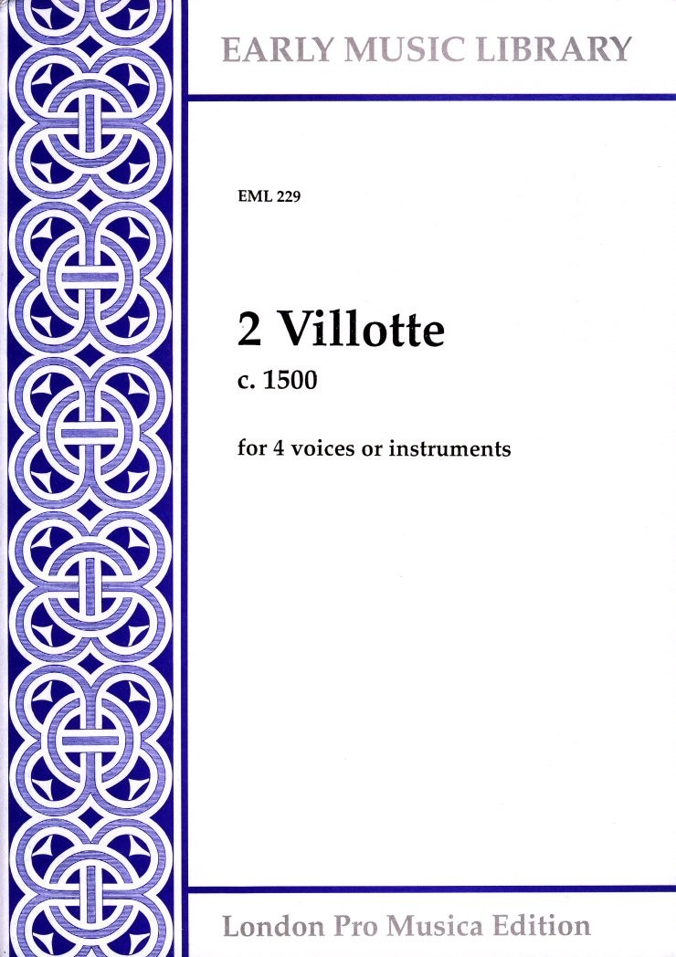 2 Villotte (c 1500)