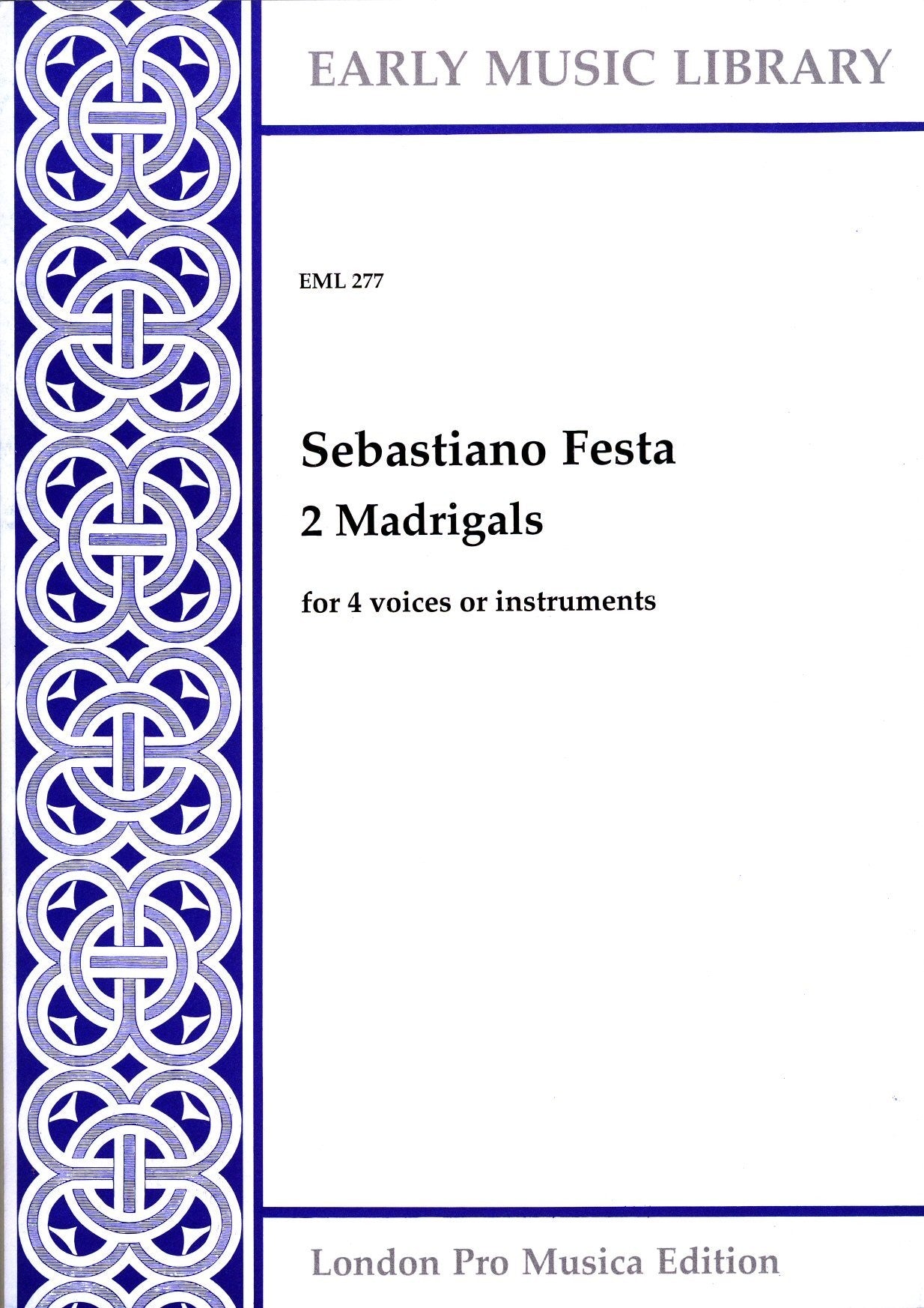 2 Madrigals