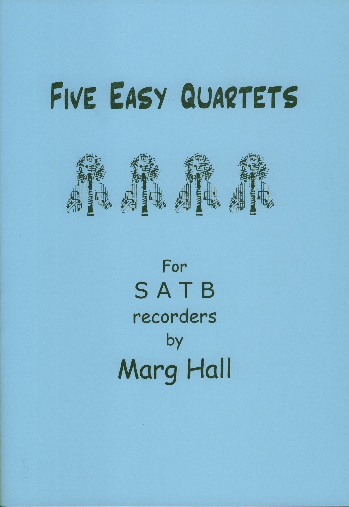 Five Easy Quartets