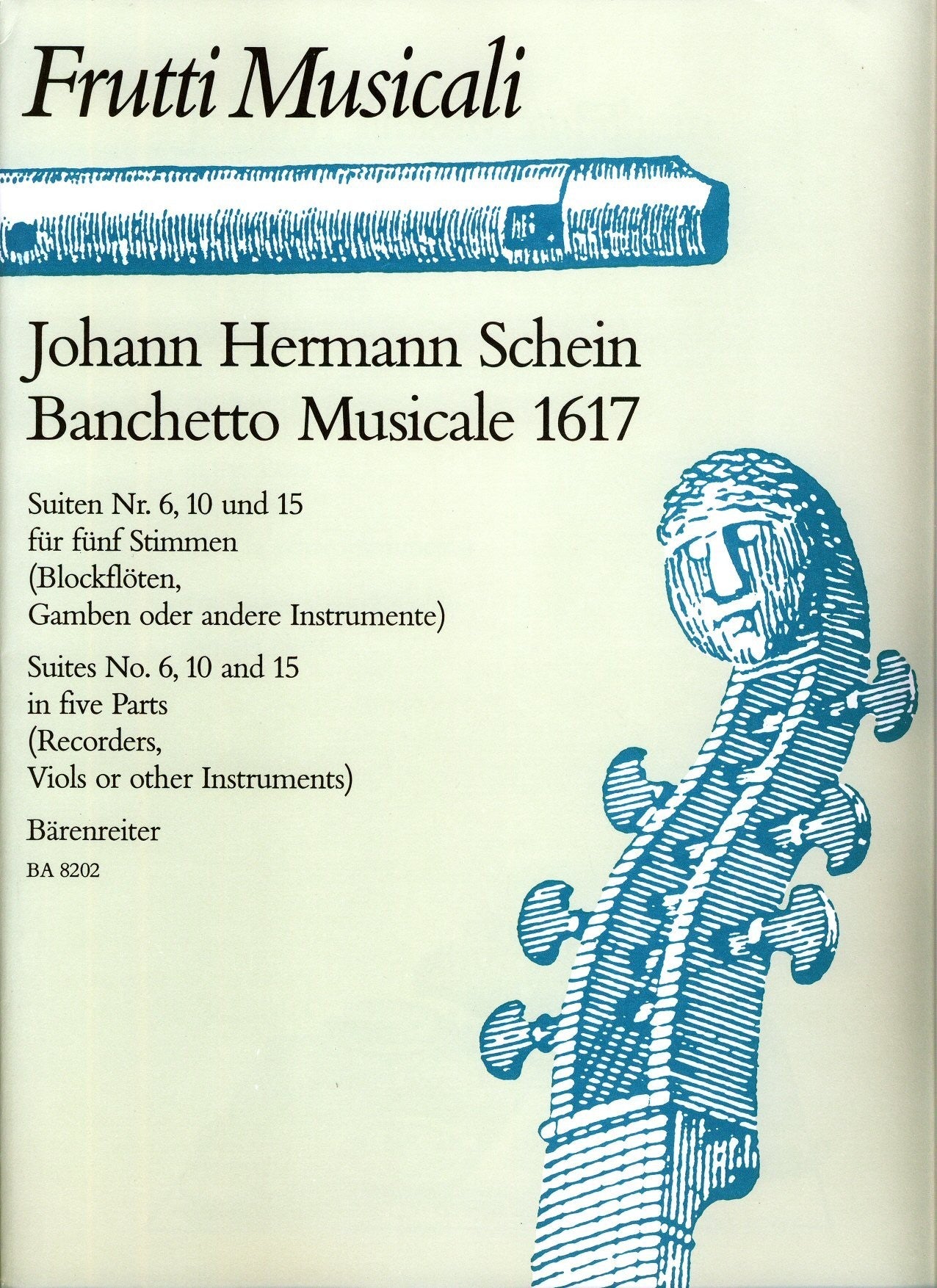 Banchetto Musicale 1617  Suites No 6, 10 & 15