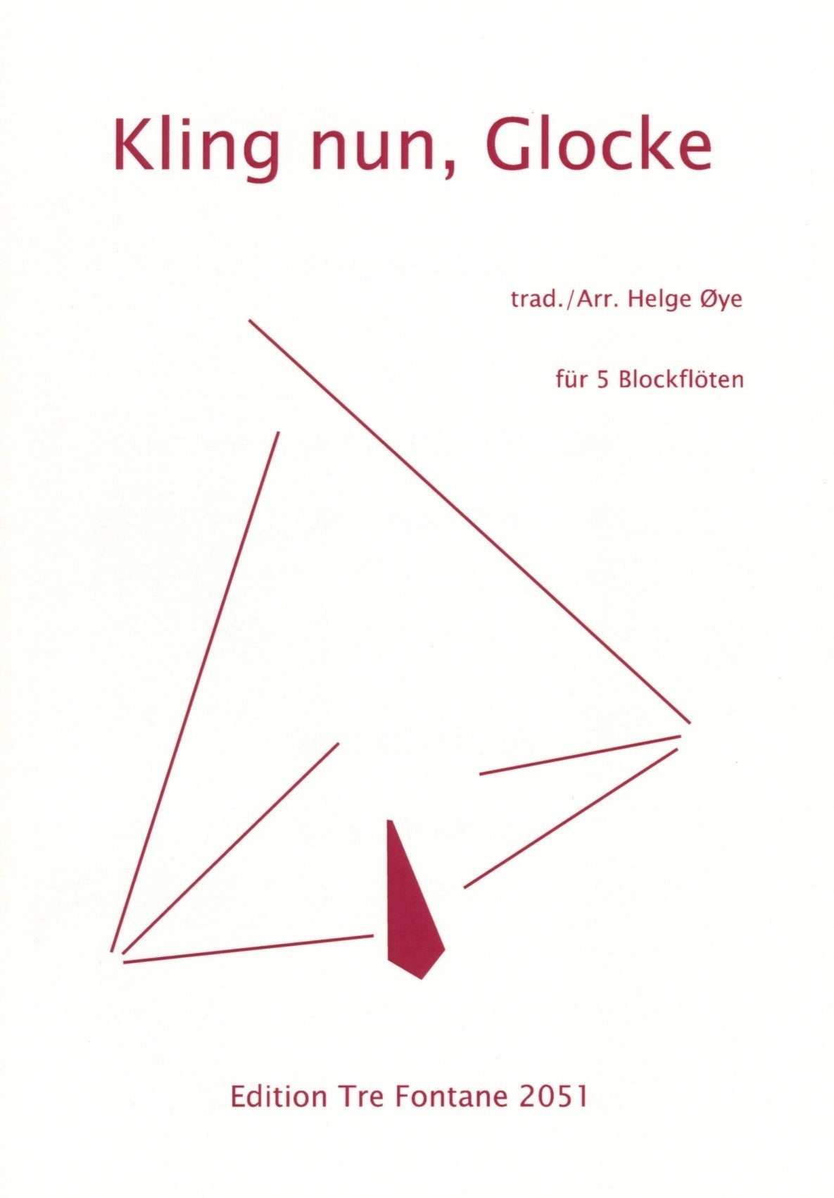 Kling nun, Glocke (Now Ring the Bell)