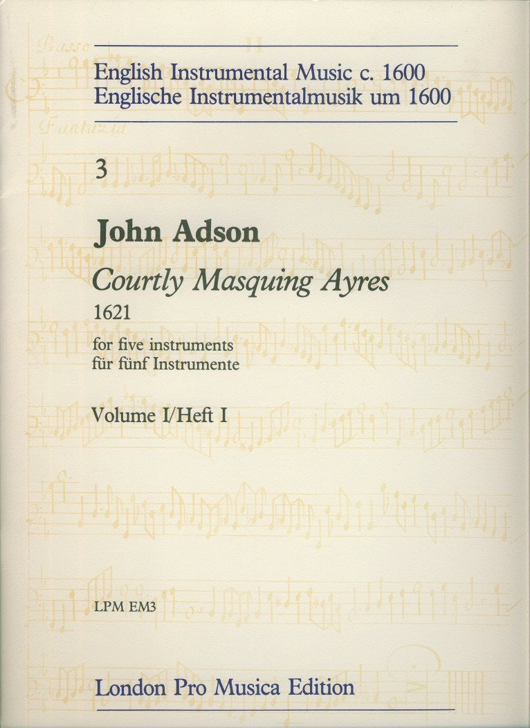 Courtly Masquing Ayres
