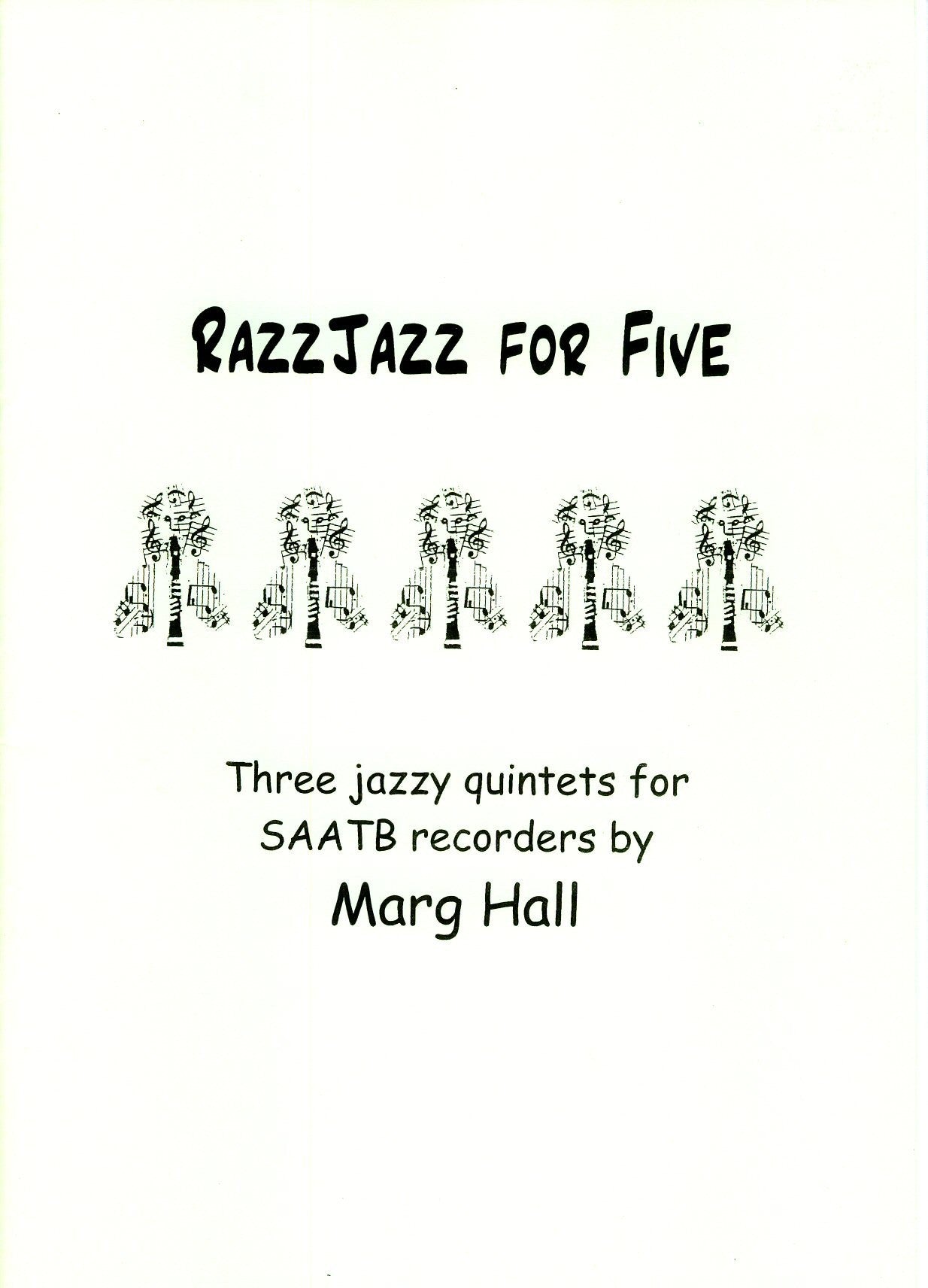Razzjazz for Five