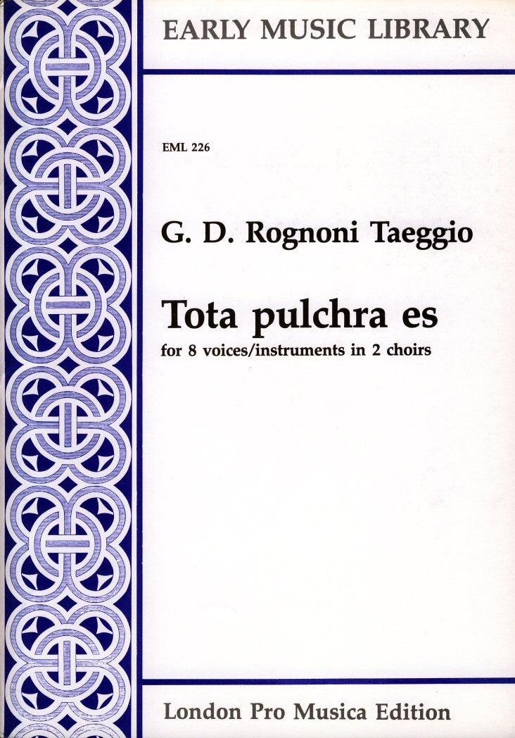 Tota pulchra es for 8 voices or instruments in 2 choirs