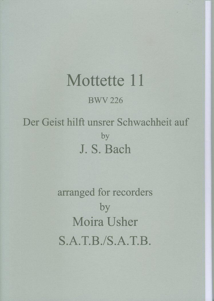 Mottette 11 Der Geist hilft unsrer Schwachheit auf BWV226