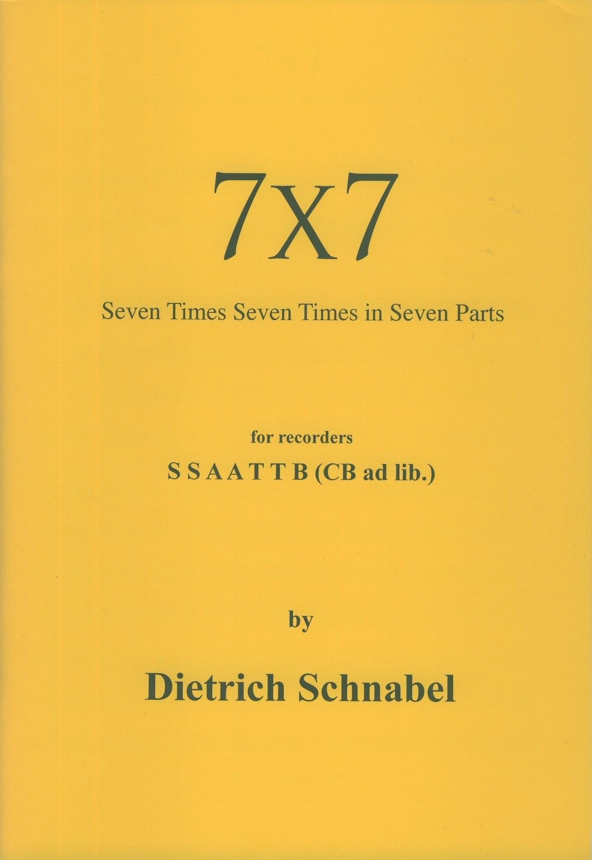 7 x 7  Seven Times Seven Times in Seven Parts