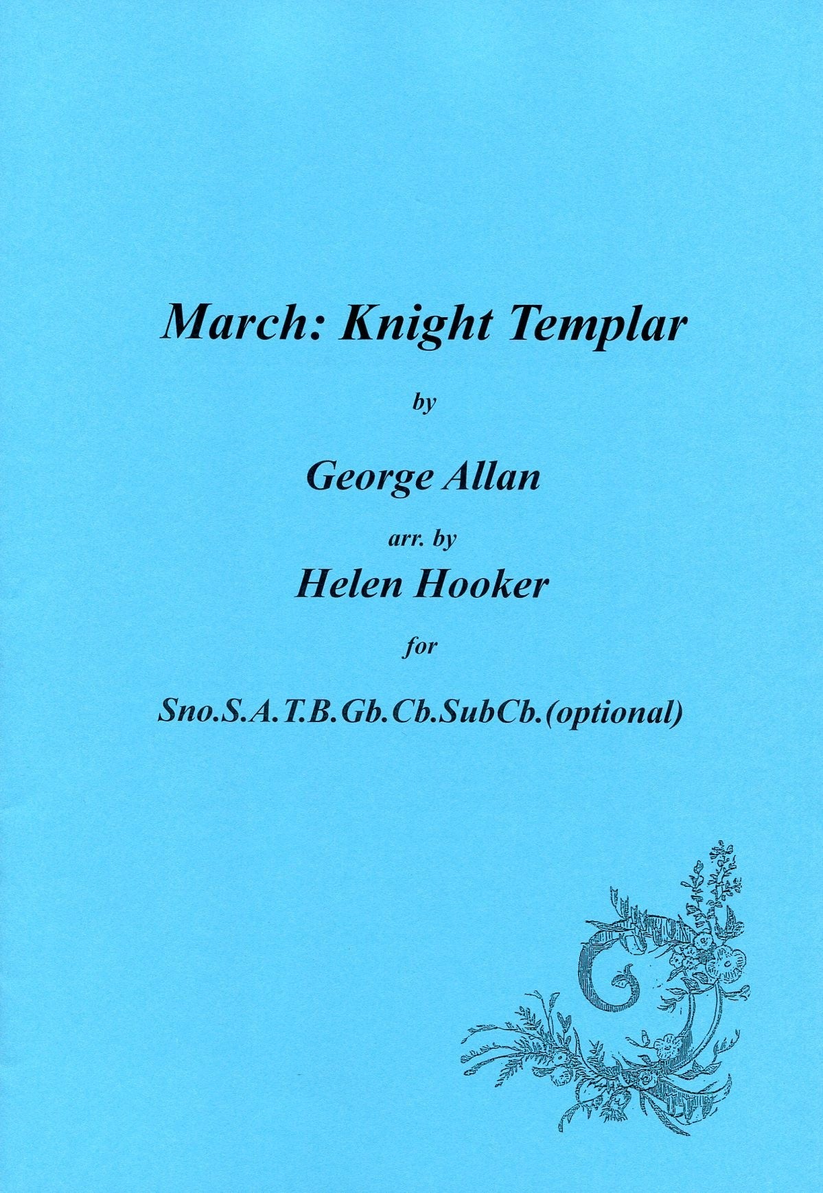 March:  Knight Templar
