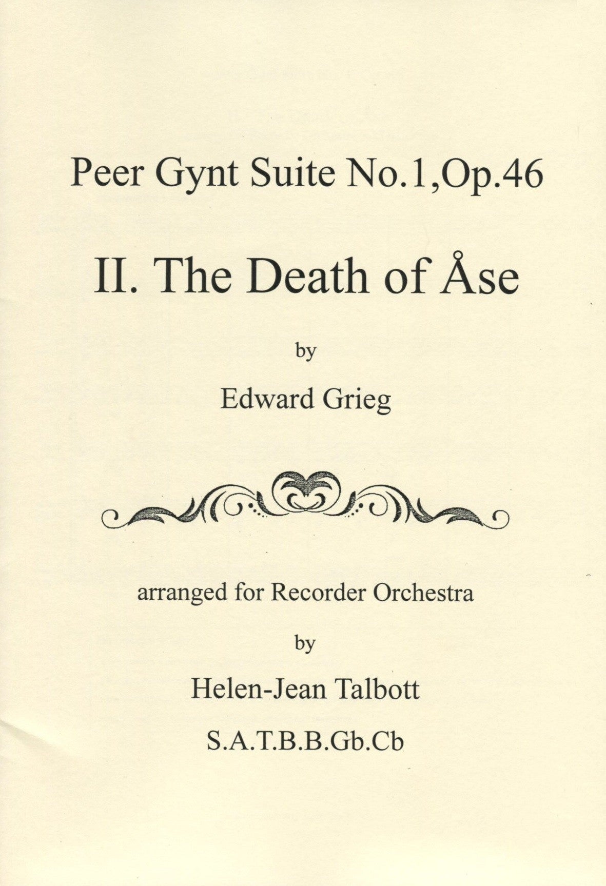 Peer Gynt Suite No 1, Op 46  II The Death of Ase
