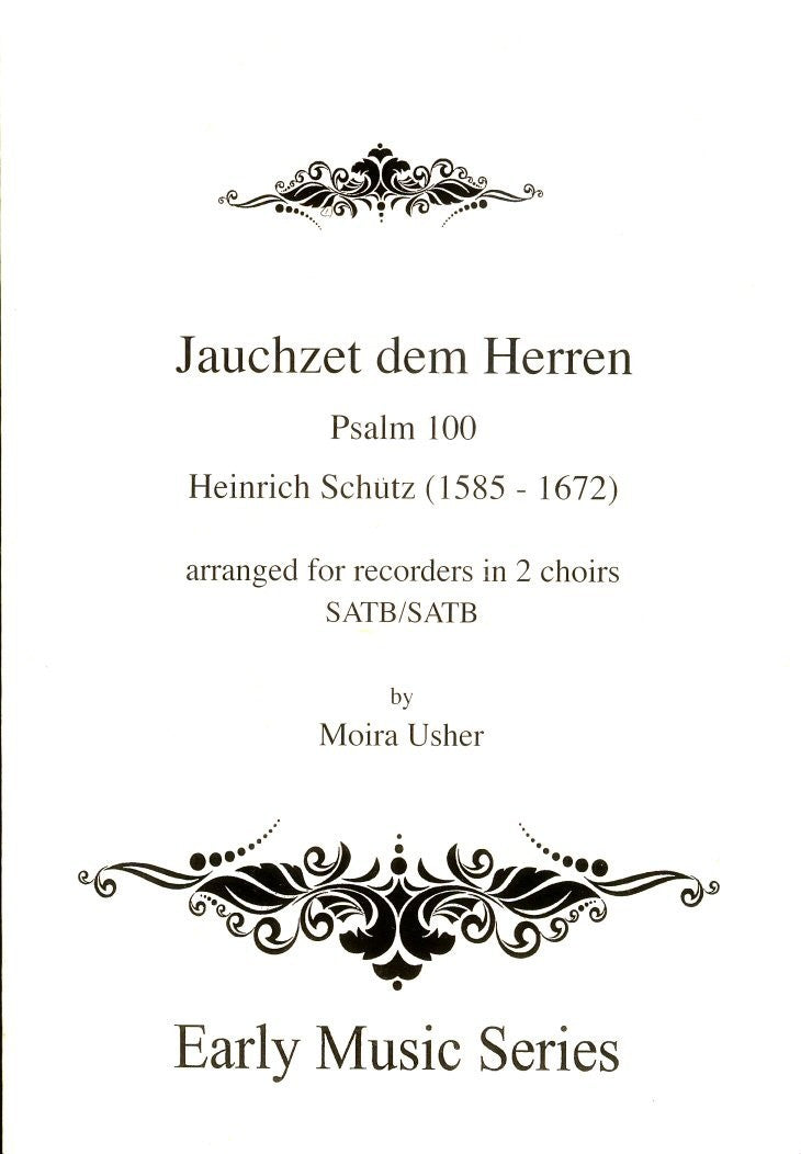 Jauchzet dem Herren, Psalm 100