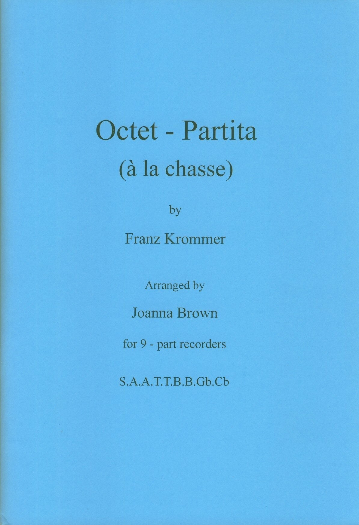 Octet - Partita (a la chasse)