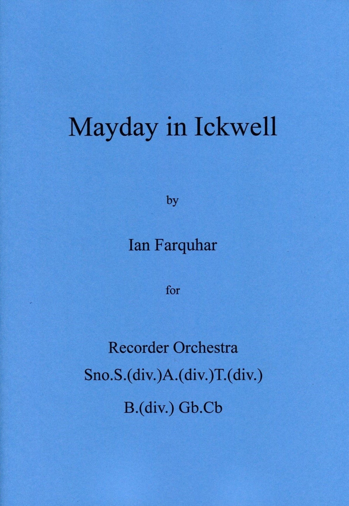Mayday in Ickwell