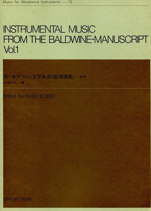 Instrumental Music from the Baldwine-Manuscript Vol 1