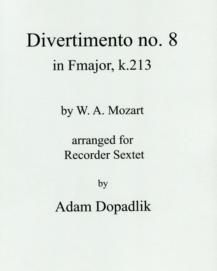 Divertimento No. 8 in F Major K. 213