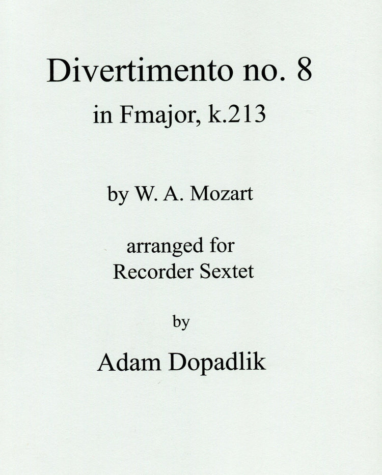 Divertimento No. 8 in F Major K. 213