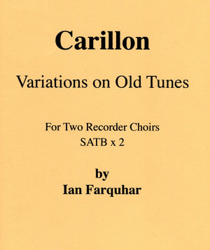 Carillion - Variations on Old Tunes