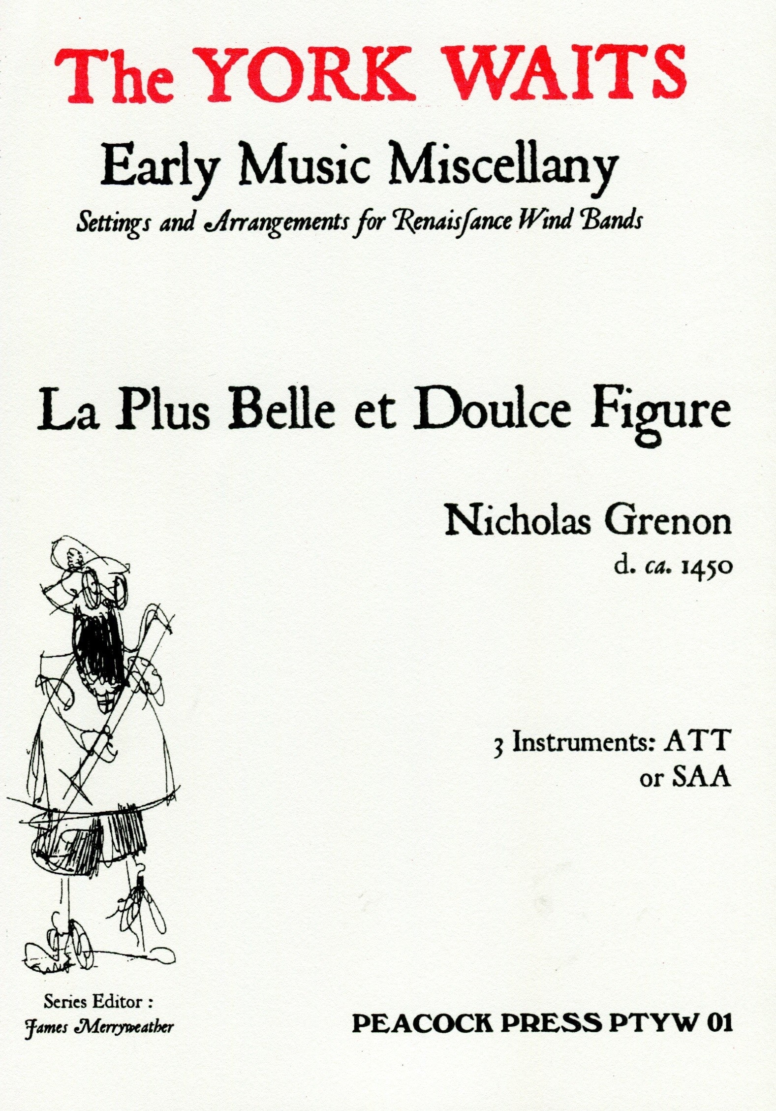 La Plus Belle et Doulce Figure