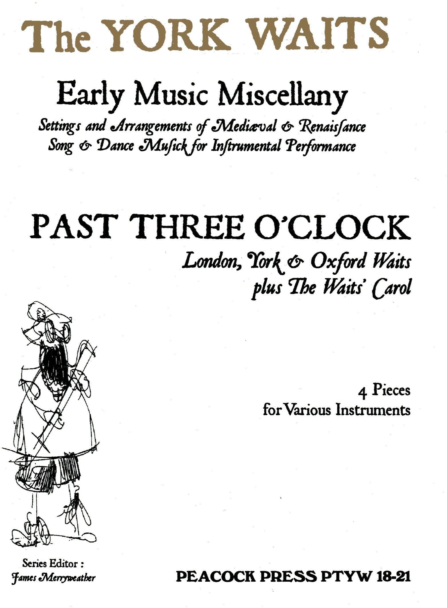 Past Three O'Clock (London, York and Oxford Waits)