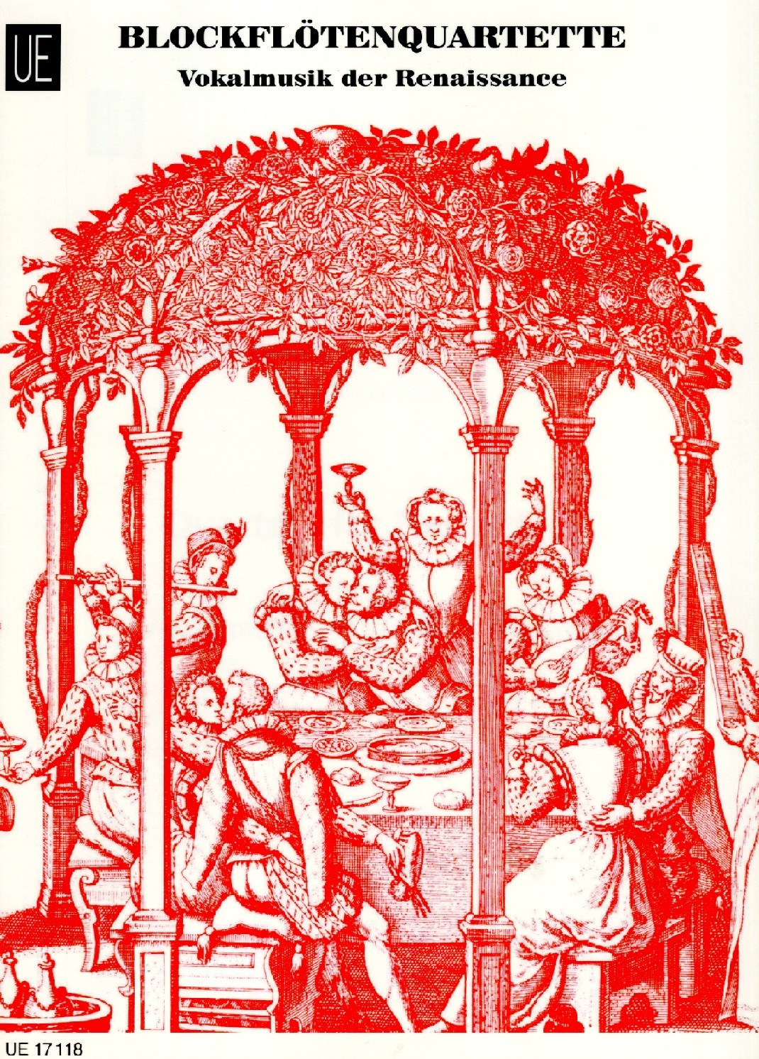 Blockflutenquartette Vokalmusik der Renaissance, Vol 1 - Recorder Quartets Vocal Music of the Renaissance