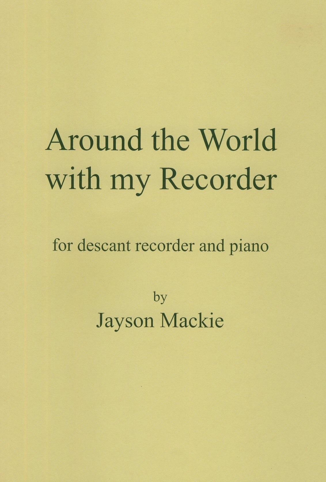 Around the World with my Recorder