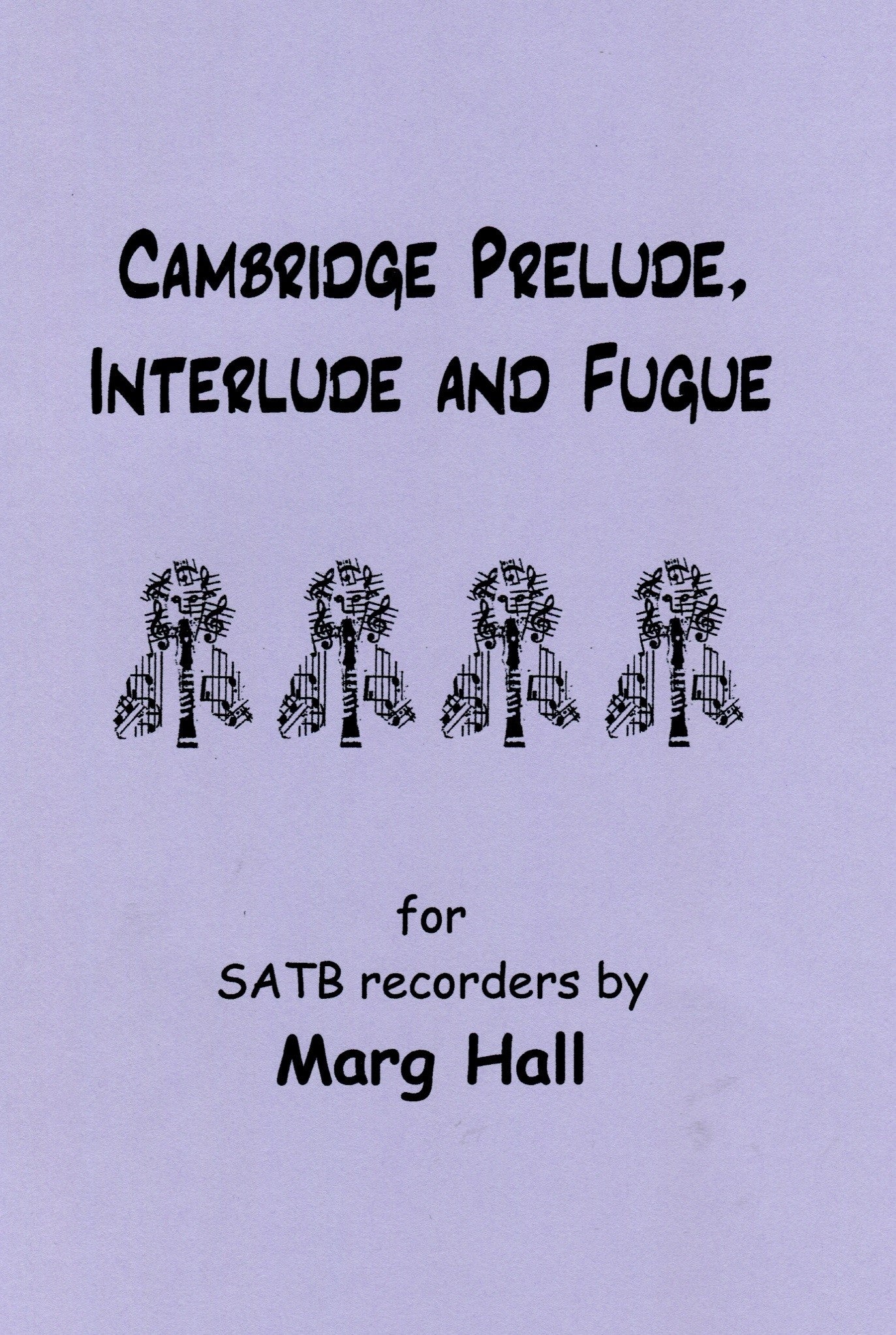 Cambridge Prelude, Interlude and Fugue