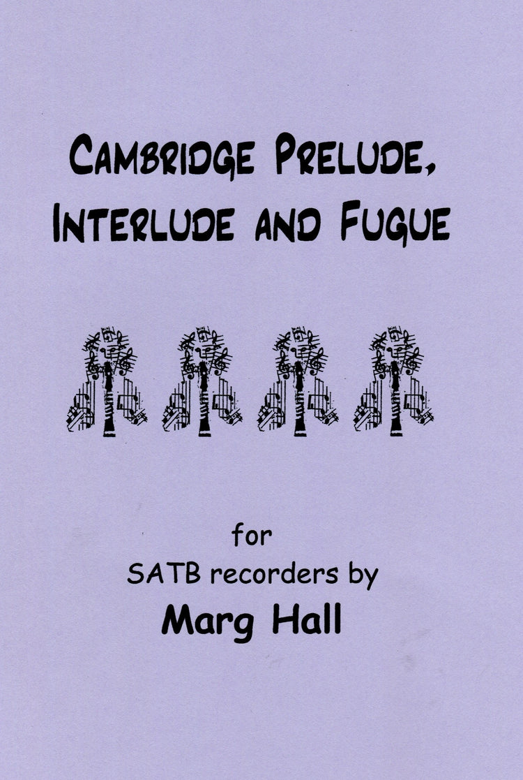 Cambridge Prelude, Interlude and Fugue