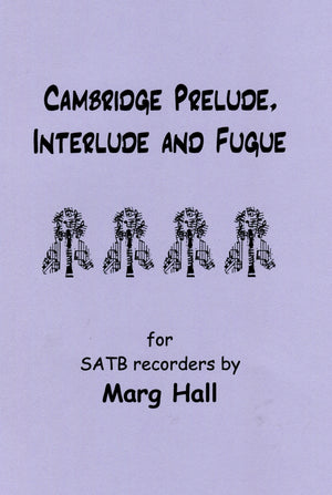 Cambridge Prelude, Interlude and Fugue
