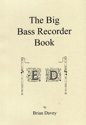 The Big Bass Recorder Book