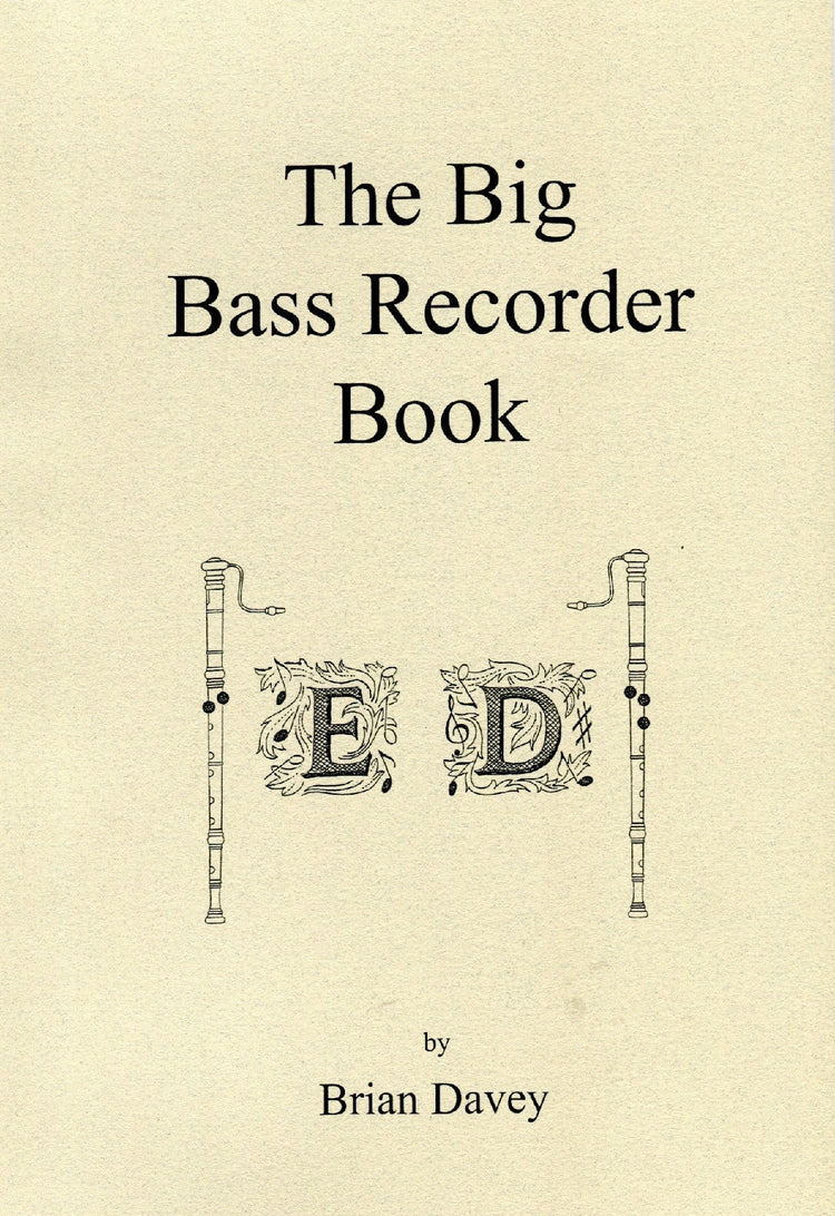 The Big Bass Recorder Book