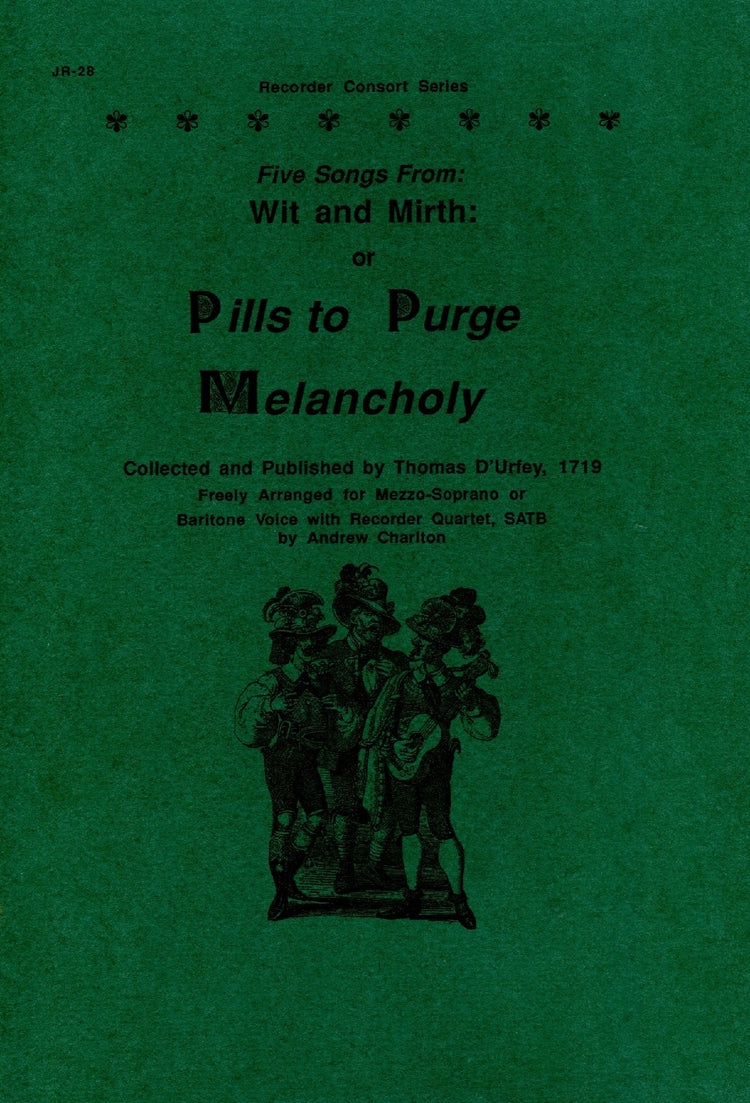 Wit and Mirth or Pills to Purge Melancholy